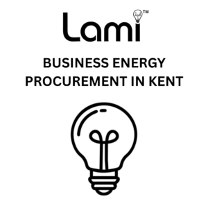 Business Energy Procurement in Kent